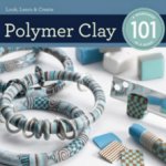 Book review: Polymer Clay 101