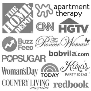 Featured on Home Depot, Apartment Therapy, HGTV, Buzz Feed, Pioneer Woman, Pop Sugar, Bob Vila, and more
