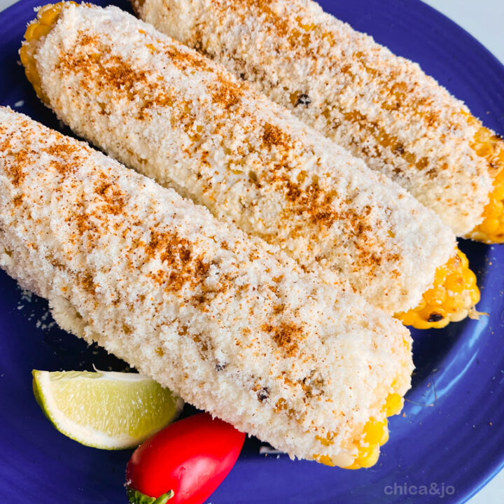 Easy Elotes recipe (grilled Mexican street corn) | Chica and Jo
