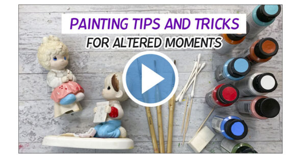 video: painting tips and tricks for altered moments
