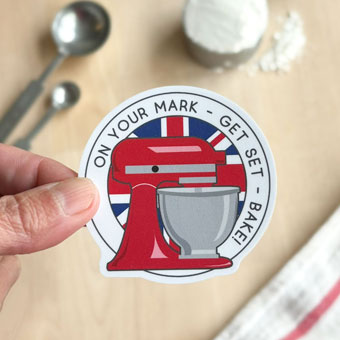 Great British Bake Off Sticker - On Your Mark, Get Set, Bake!